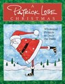A Patrick Lose Christmas - Print-On-Demand Edition - Patrick Lose - 9781571203397