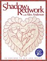 Shadow Redwork With Alex Anderson - Alex Anderson - 9781571208774