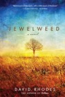 Jewelweed - David Rhodes - 9781571311061