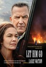 LET HIM GO (MOVIE TIE-IN EDITI - Larry Watson - 9781571311405