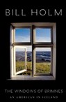 The Windows of Brimnes - Bill Holm - 9781571313102