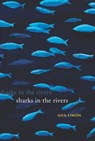 Sharks in the Rivers - Ada Limn - 9781571314383