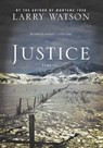 Justice - Larry Watson - 9781571318473