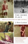 The Home Place - J. Drew Lanham - 9781571318756