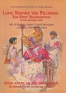 Long Before the Pilgrims/Anos Antes de Los Peregrinos - Bill O'Neal ; Lynn O'Neal Martinez - 9781571684981