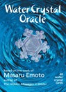 Emoto, M: Water Crystal Oracle -  - 9781571781772