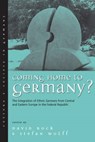 Coming Home to Germany? - David Rock ; Stefan Wolff - 9781571817297