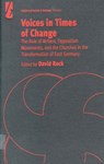 Voices in Times of Change - David Rock - 9781571819598