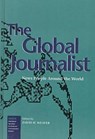 The Global Journalist - David Weaver - 9781572731684
