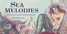 Sea Melodies -  - 9781572819450