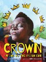 Crown: An Ode to the Fresh Cut - Derrick Barnes - 9781572842243