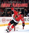The Chicago Tribune Book of the Chicago Blackhawks - Chicago Tribune - 9781572842311
