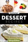 Good Eating's Dessert Recipes - Chicago Tribune - 9781572844728
