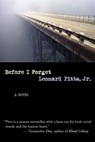 Before I Forget - Leonard Pitts Jr. - 9781572846524