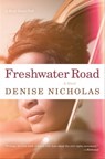 Freshwater Road - Denise Nicholas - 9781572847811