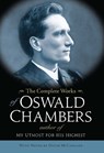 The Complete Works of Oswald Chambers - Oswald Chambers - 9781572938410