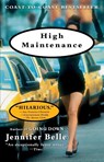 High Maintenance - Jennifer Belle - 9781573229302