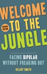 Welcome to the Jungle - Revised Edition - Hilary (Hilary Smith) Smith - 9781573246958