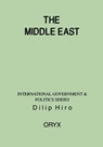 The Middle East - Dilip Hiro - 9781573560047