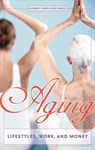 Aging - Elizabeth Vierck ; Kris Hodges - 9781573565486