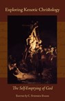 Exploring Kenotic Christology - C. Stephen Evans - 9781573834445