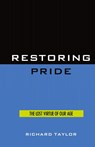Restoring Pride - Richard Taylor - 9781573920247