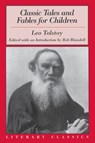 Classic Tales and Fables for Children - Leo Tolstoy - 9781573929394