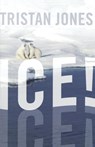 Ice! - Tristan Jones - 9781574092738