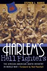 Harlem's Hell Fighters - Stephen L. Harris ; Rod Paschall - 9781574886351