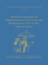 The Royal Inscriptions of Tiglath-Pileser III (744–727 BC) and Shalmaneser V (726–722 BC), Kings of Assyria - Hayim Tadmor ; Shigeo Yamada - 9781575062204