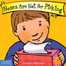 Noses Are Not for Picking Board Book - Elizabeth Verdick - 9781575424712