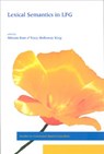 Lexical Semantics in LFG - Miriam Butt ; Tracy Holloway King - 9781575865119