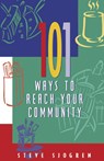 101 Ways to Reach Your Community - Steve Sjogren - 9781576832202