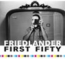 FRIEDLANDER 1ST 50 - Lee Friedlander - 9781576879528