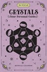 In Focus Crystals - Bernice Cockram - 9781577151708