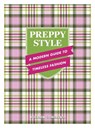 Preppy Style - Rosalyn Gomersall - 9781577155461