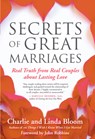 SECRETS OF GRT MARRIAGES - Linda Bloom ; Charlie Bloom - 9781577316787