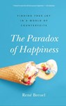 The Paradox of Happiness - René Breuel - 9781577995326