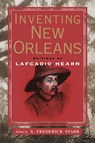 Inventing New Orleans - S. Frederick Starr - 9781578063536