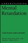 Understanding Mental Retardation - Patricia Ainsworth ; Pamela C. Baker - 9781578066476
