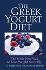 The Greek Yogurt Diet - Jo Brielyn ; Dr. Sonali Ruder - 9781578264896