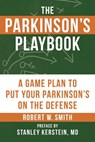 The Parkinson's Playbook - Robert Smith ; Stanley Kerstein - 9781578267095