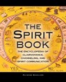 The Spirit Book - Raymond Buckland - 9781578597901