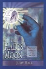 The Hades Moon - Judy Hall - 9781578630394