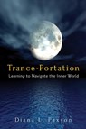 Trance-Portation - Diana L. Paxson - 9781578634057