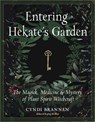 Entering Hekate's Garden - Cyndi Brannen - 9781578637225