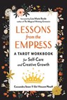 Lessons from the Empress - Cassandra Snow ; Siri Vincent Plouff - 9781578637935