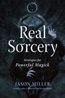 Real Sorcery - Jason Miller - 9781578638000