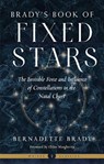 Brady's Book of Fixed Stars - Bernadette Brady - 9781578638383