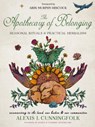 The Apothecary of Belonging - Alexis J. Cunningfolk - 9781578638826